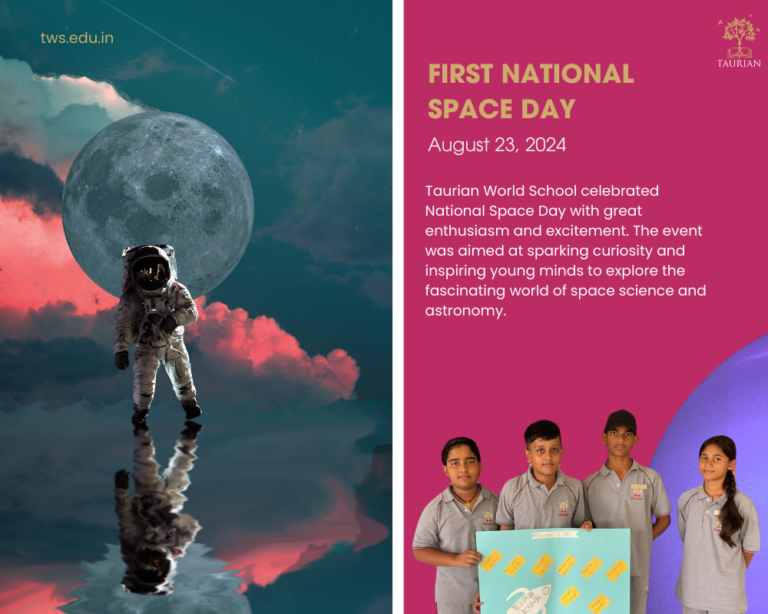 India’s National Space Day at Taurian World School