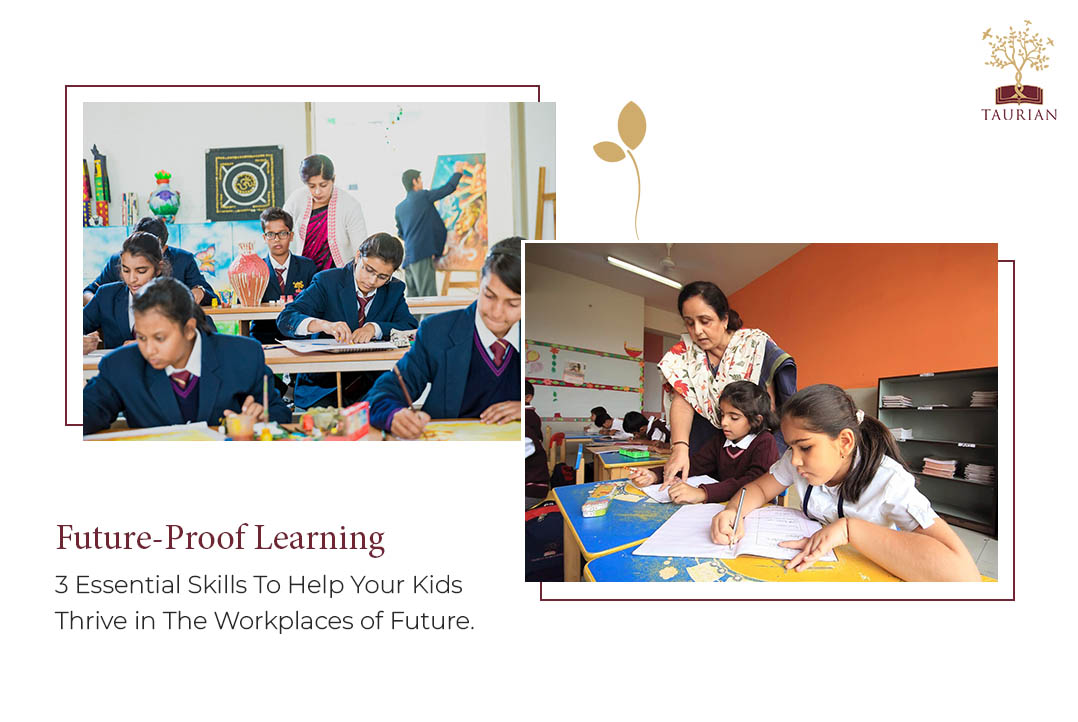 Future-Proof Learning: 3 Essential Skills To Help Your Kids Thrive in The Workplaces of Future